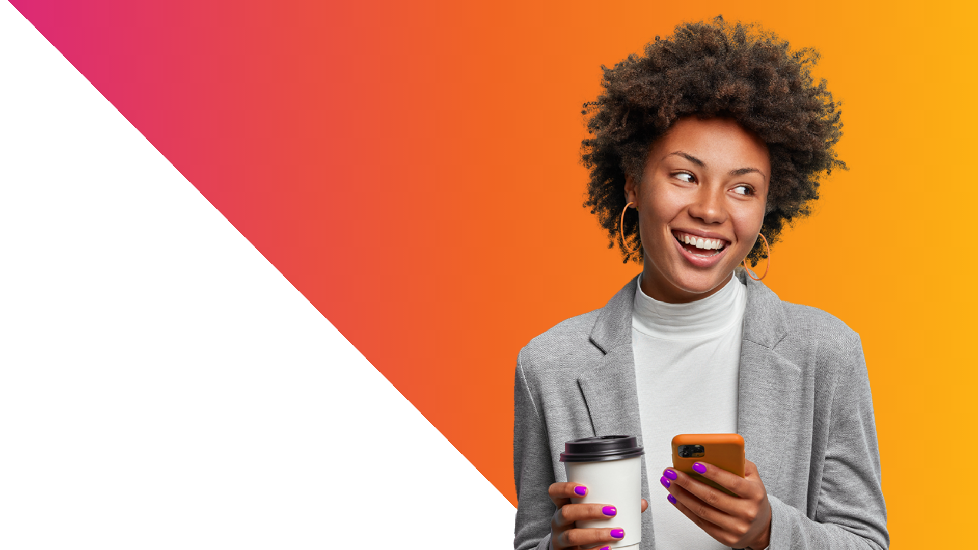 A smiling woman with curly hair holds a coffee cup and a smartphone, looking to the side. She wears a gray blazer and white turtleneck, standing in front of an orange and pink gradient background with a white triangle.