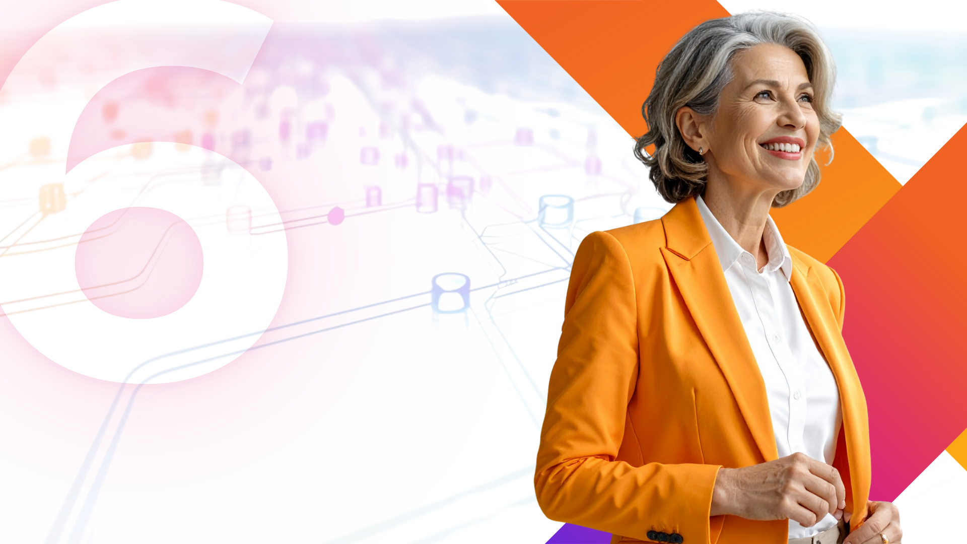 Smiling older woman in an orange blazer stands confidently against a futuristic, abstract background with network diagrams and a large pink number 6.