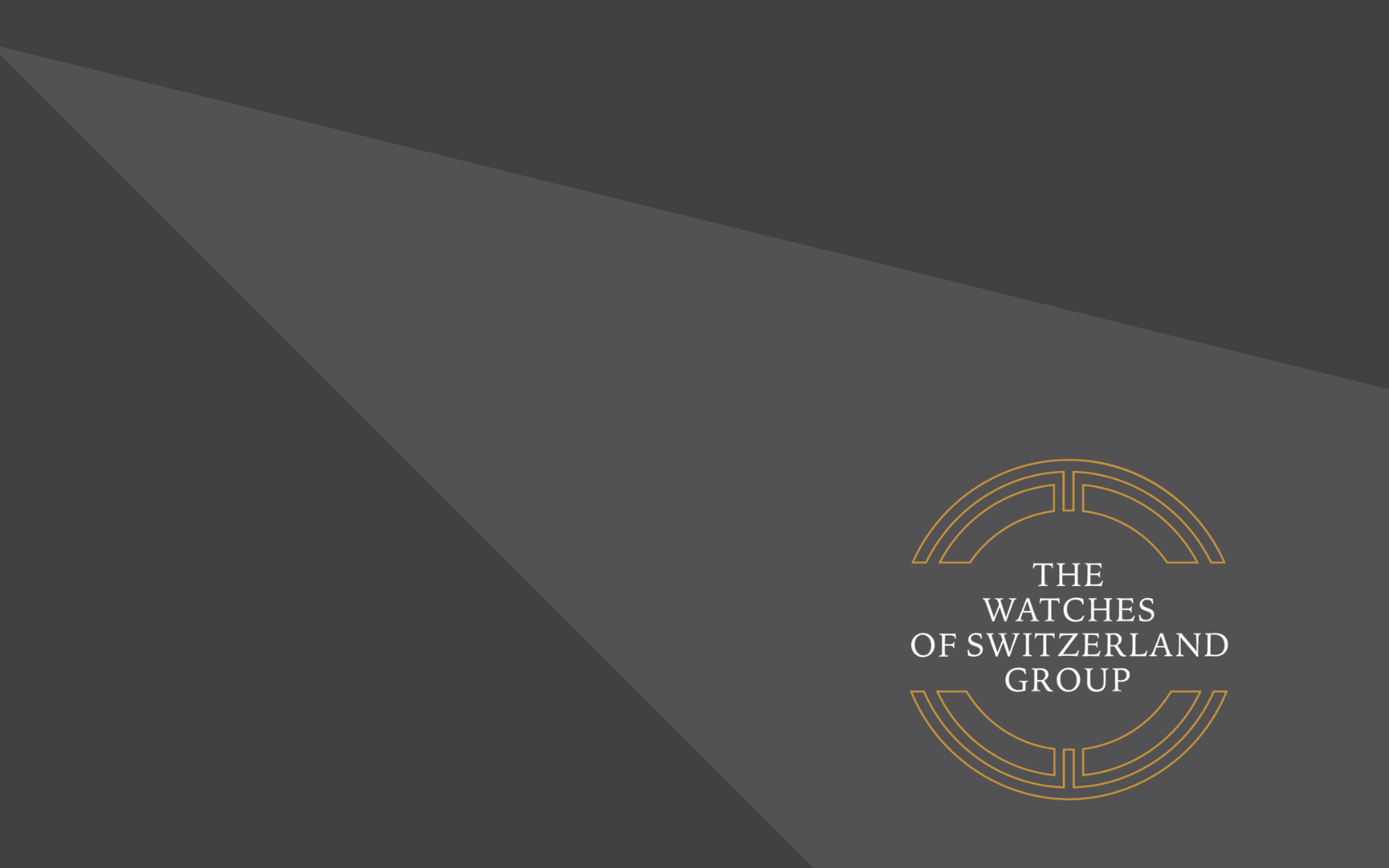 A dark gray background with a lighter diagonal beam. At the lower right, a gold circular emblem surrounds the text “THE WATCHES OF SWITZERLAND GROUP” in white capital letters.