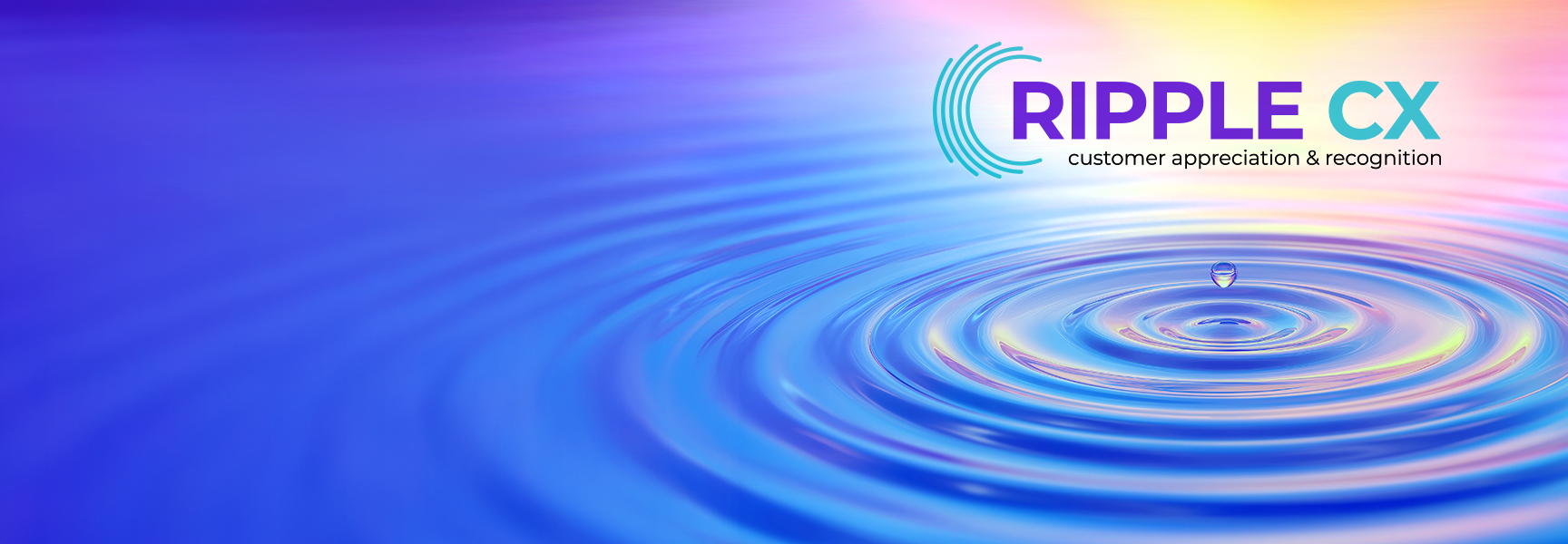 A water droplet creates ripples on a smooth blue surface. On the right, the logo “RIPPLE CX” and the tagline “customer appreciation & recognition” are displayed against a gradient background.