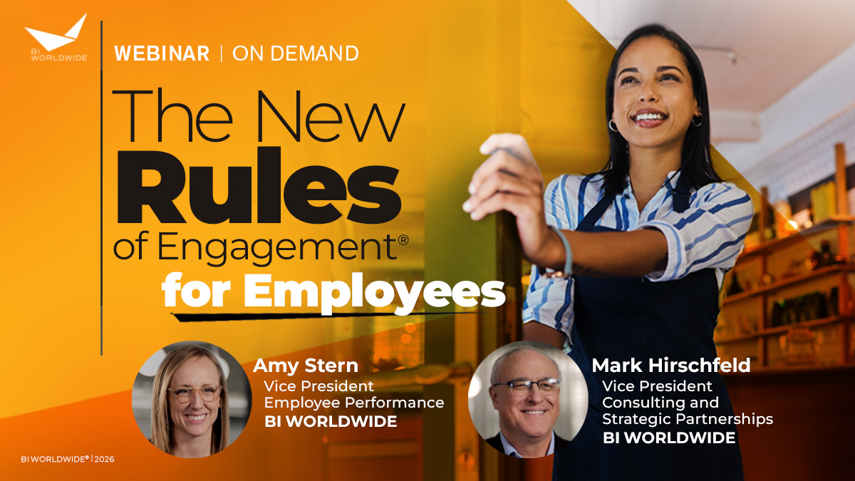 A smiling woman opens a shop door. Text: “Webinar | On Demand. The New Rules of Engagement for Employees.” Photos of Amy Stern and Mark Hirschfeld, VPs at BI Worldwide, appear with their titles. BI Worldwide logo is visible.